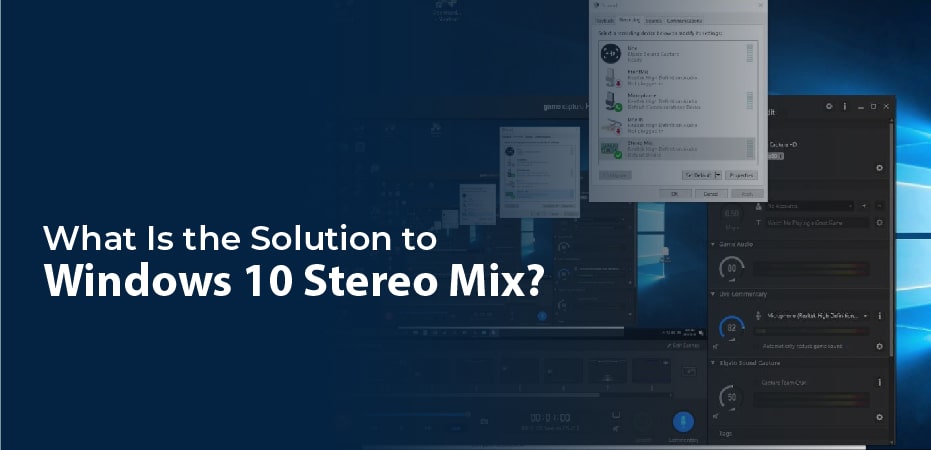 No Stereo Mix Windows 10