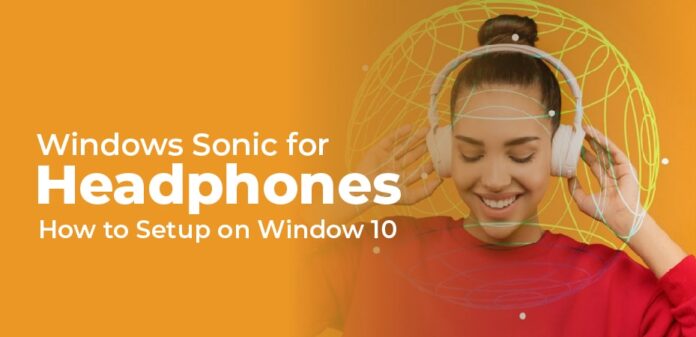 Windows Sonic for Headphones