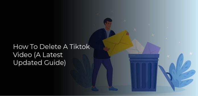 how to delete a tiktok video