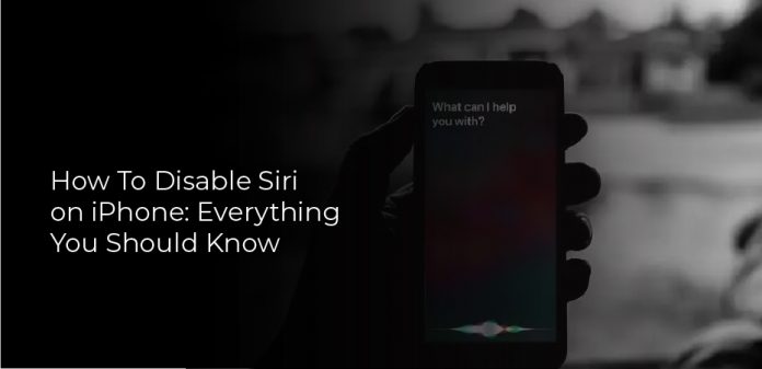 How To Disable Siri on iPhone